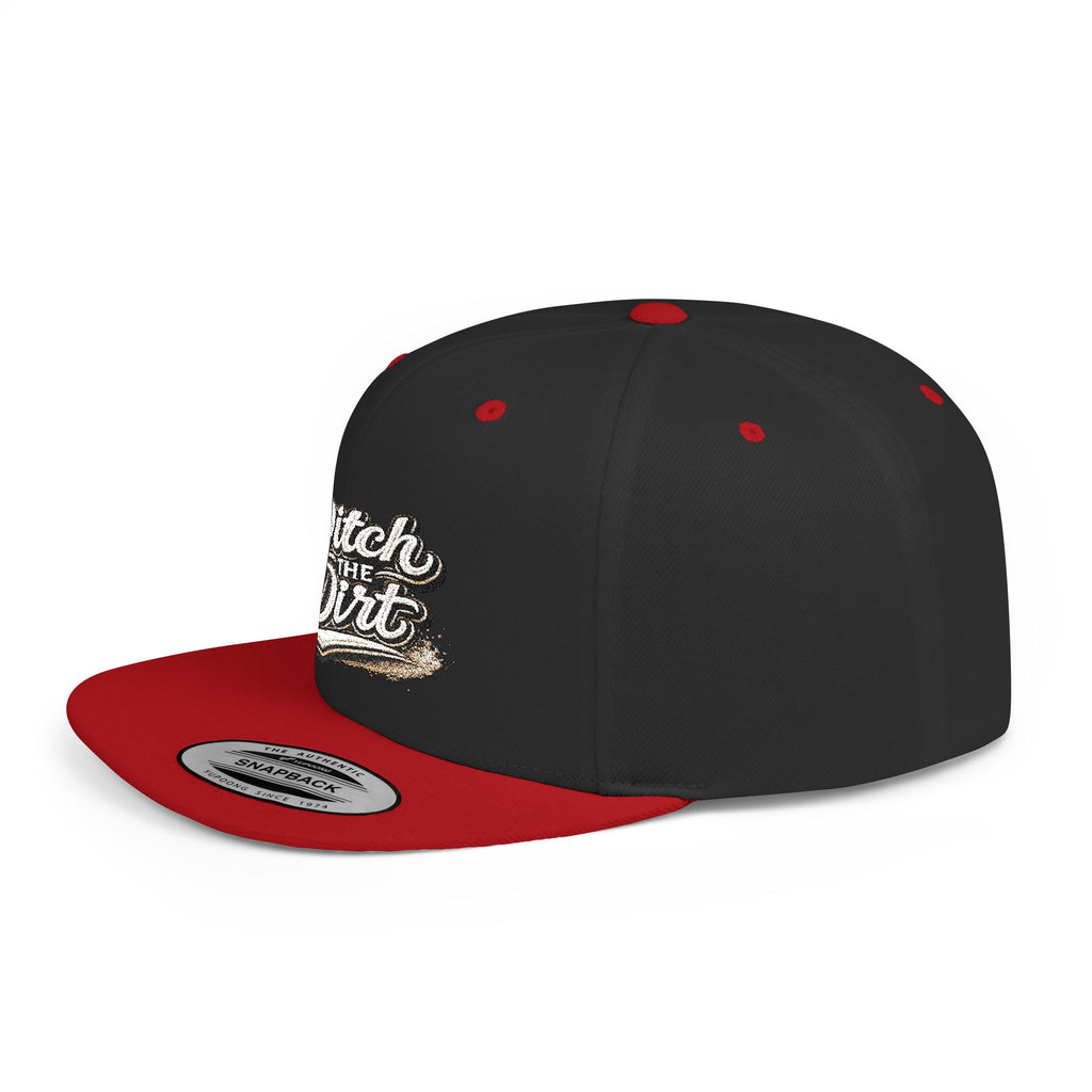 Snapback Hat — "Ditch the Dirt" Retro Script Flat Bill Cap