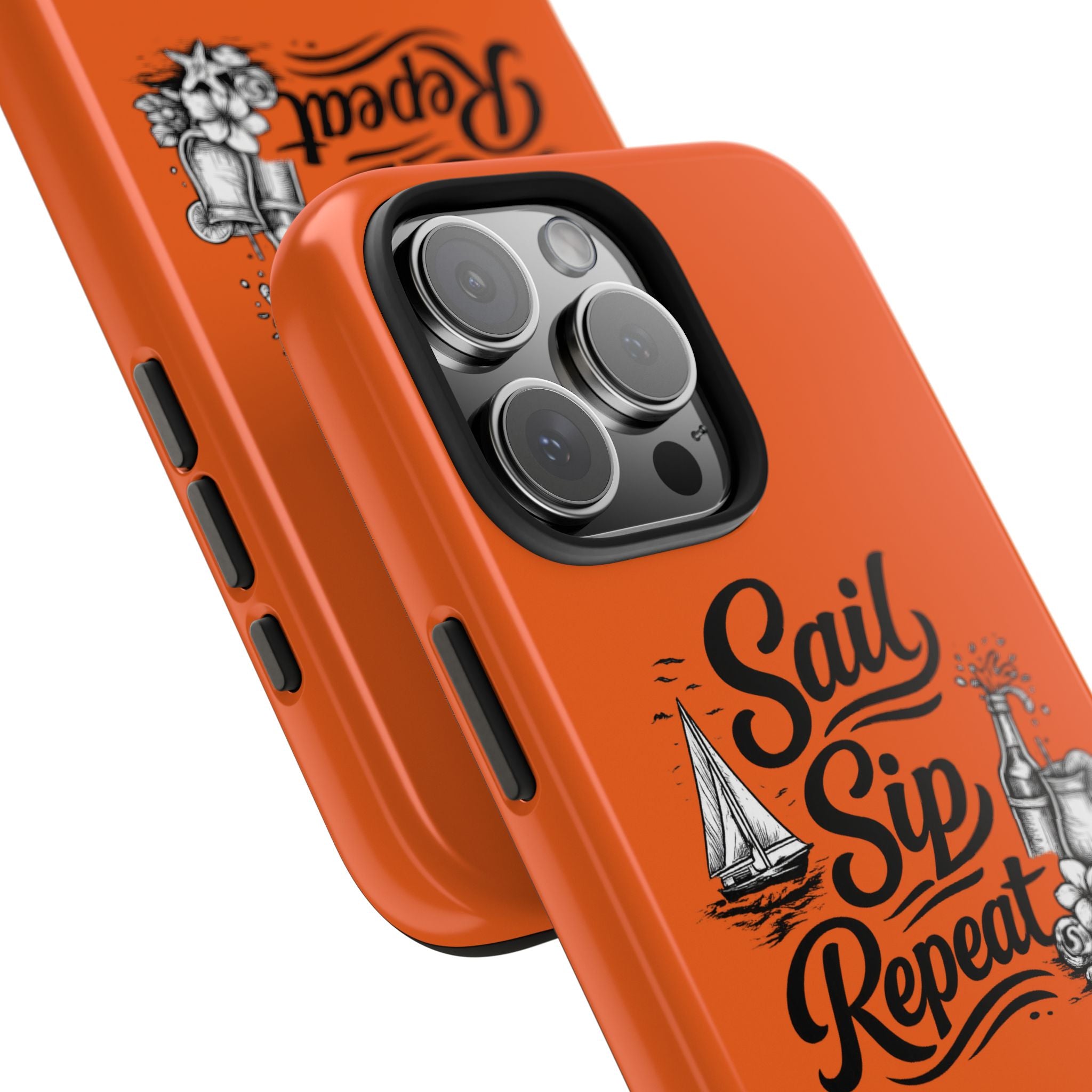 Sail Sip Repeat Tough Phone Case — Nautical Orange Protective Phone Cover