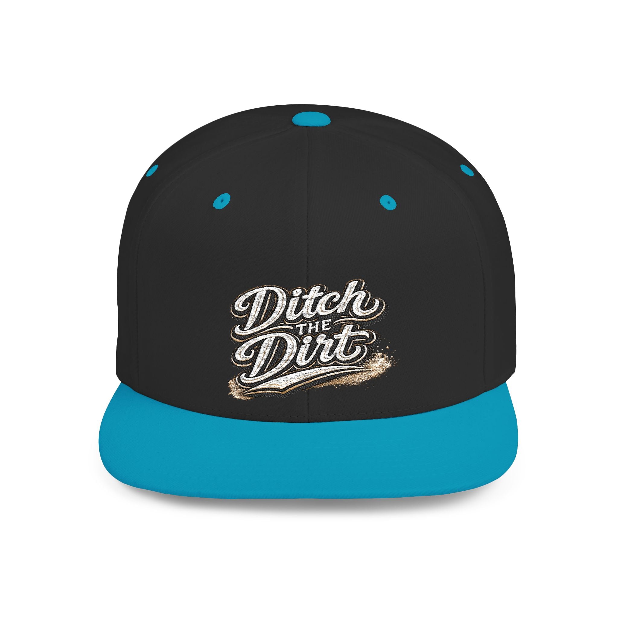 Snapback Hat — "Ditch the Dirt" Retro Script Flat Bill Cap
