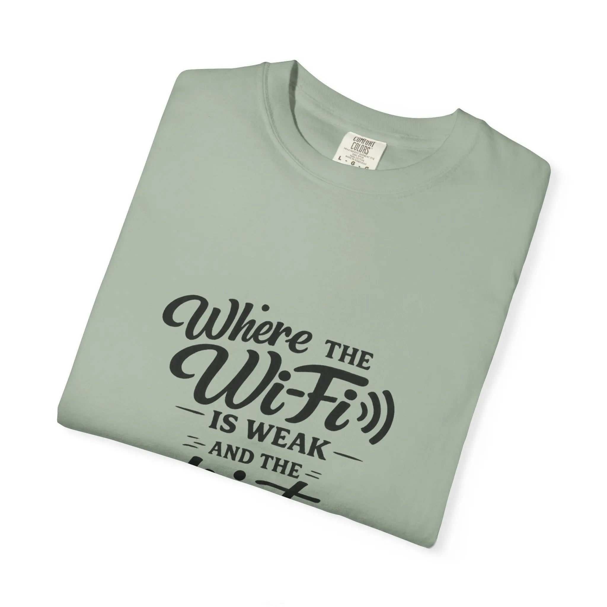 T-Shirt — "Where the Wi‑Fi Is Weak and the Drinks Strong" Retro Bar Tee Printify