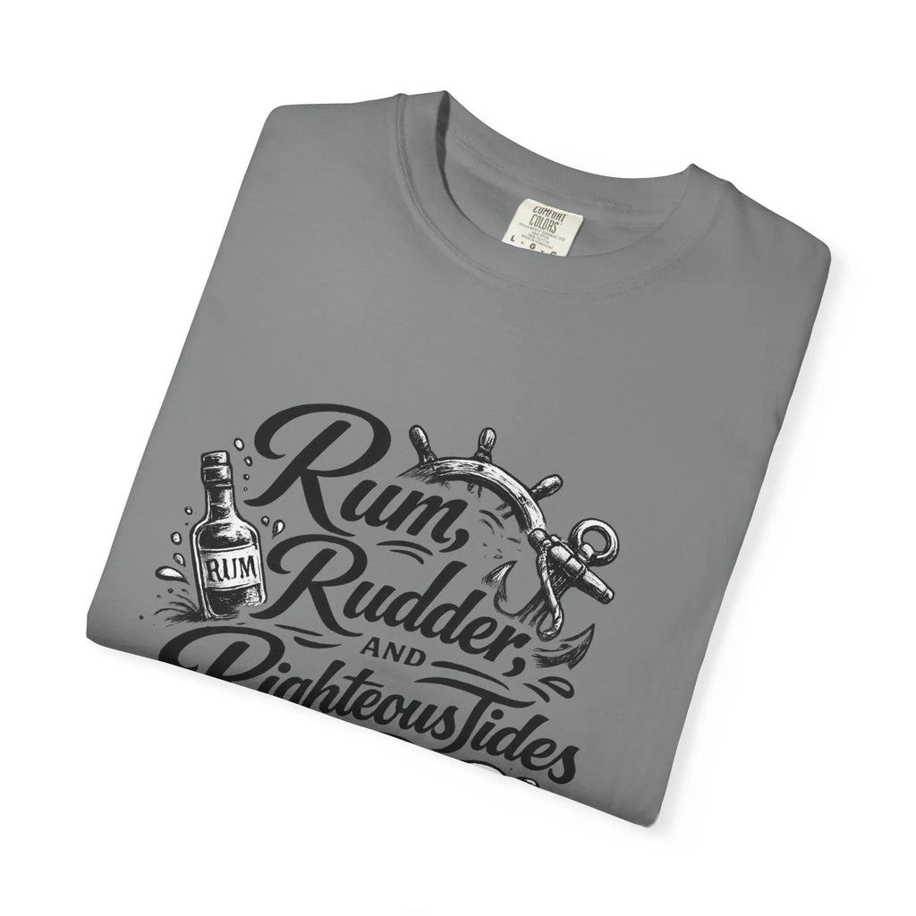 Rum, Rudder & Righteous T-Shirt — Nautical Anchor Sailing Tee Printify