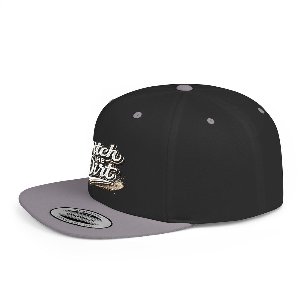 Snapback Hat — "Ditch the Dirt" Retro Script Flat Bill Cap
