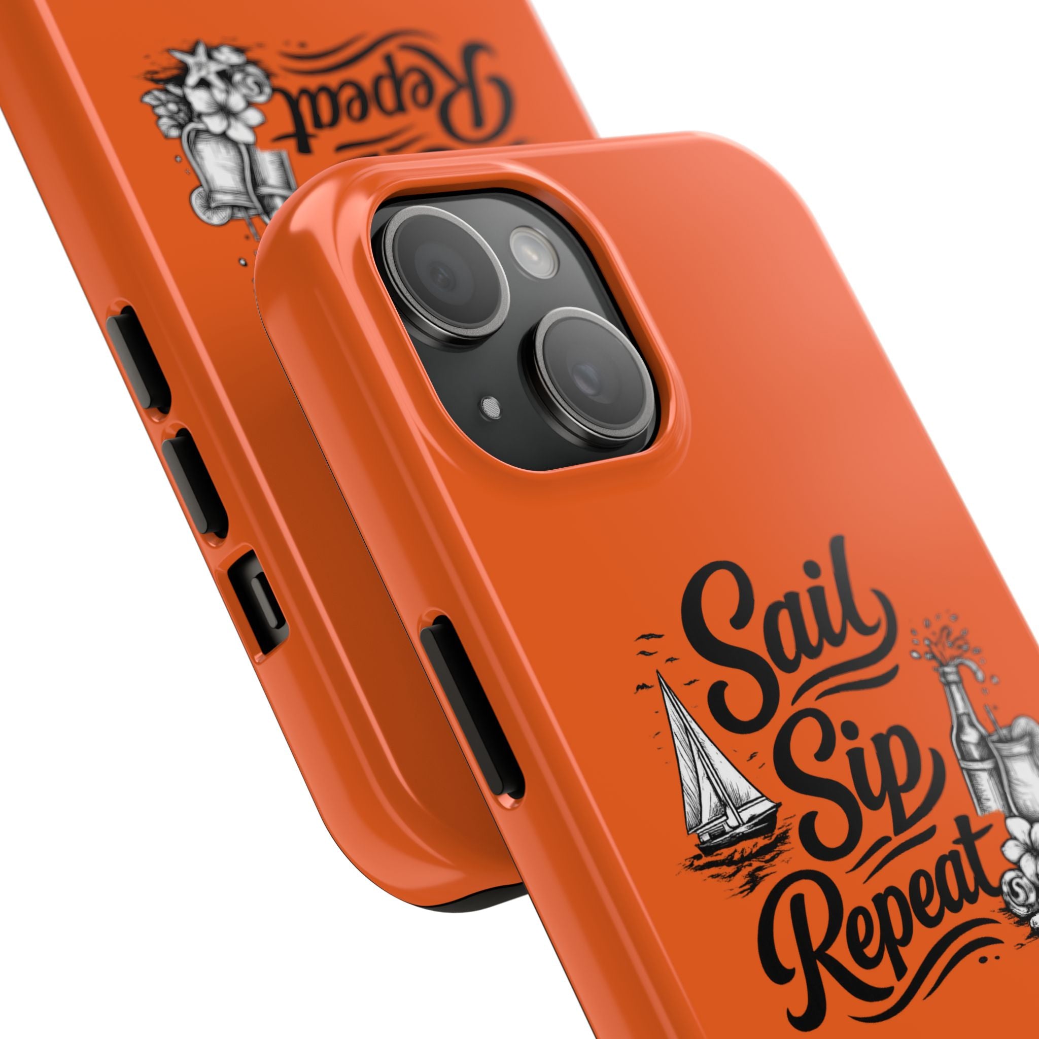 Sail Sip Repeat Tough Phone Case — Nautical Orange Protective Phone Cover