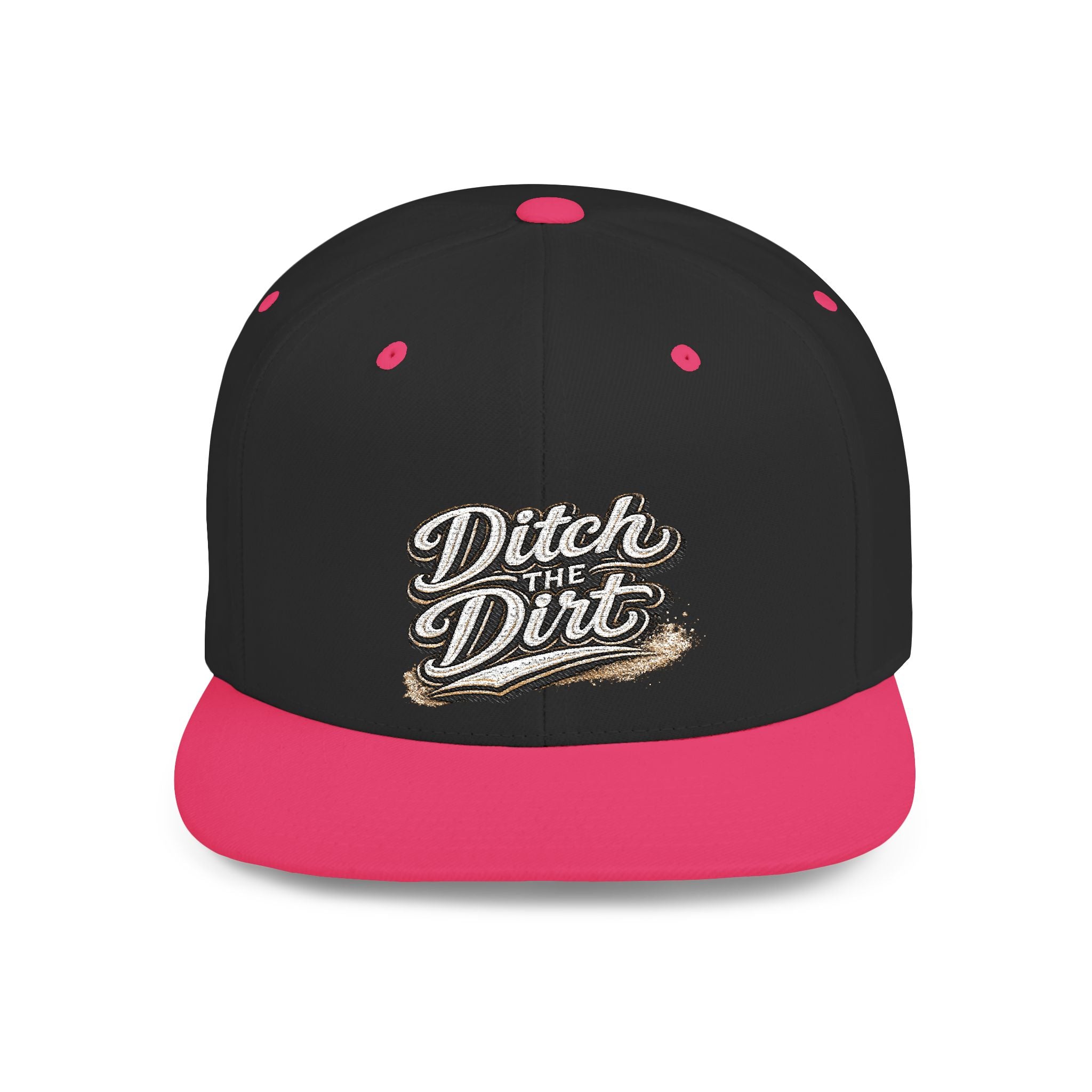 Snapback Hat — "Ditch the Dirt" Retro Script Flat Bill Cap