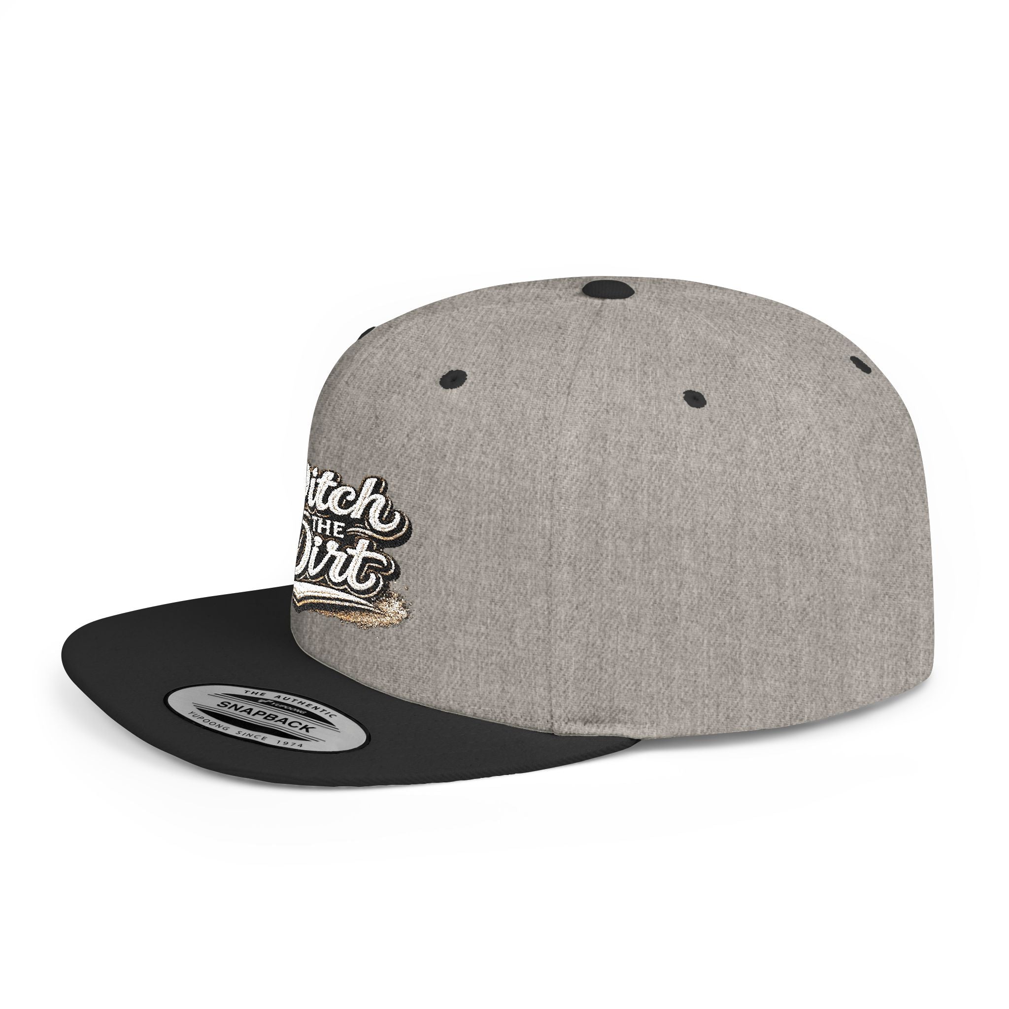 Snapback Hat — "Ditch the Dirt" Retro Script Flat Bill Cap