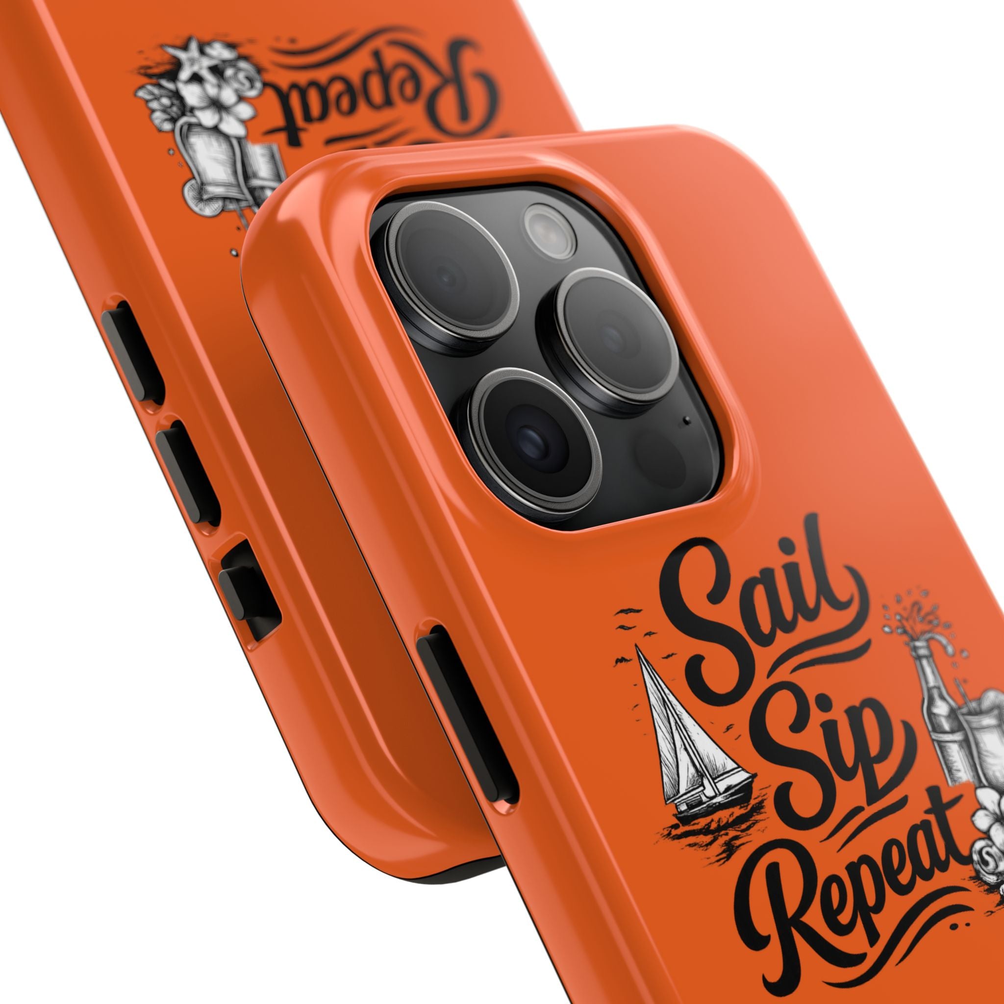 Sail Sip Repeat Tough Phone Case — Nautical Orange Protective Phone Cover