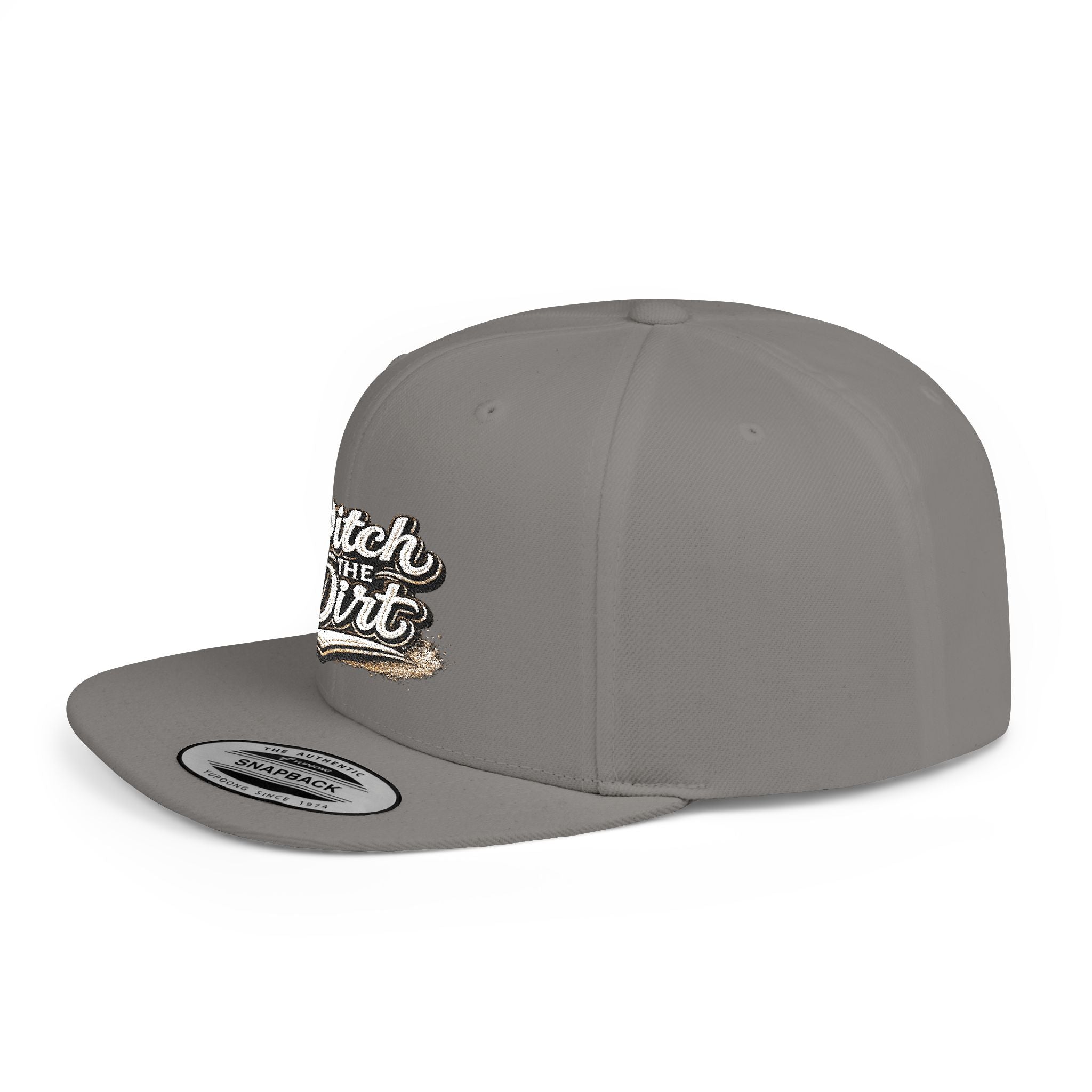 Snapback Hat — "Ditch the Dirt" Retro Script Flat Bill Cap