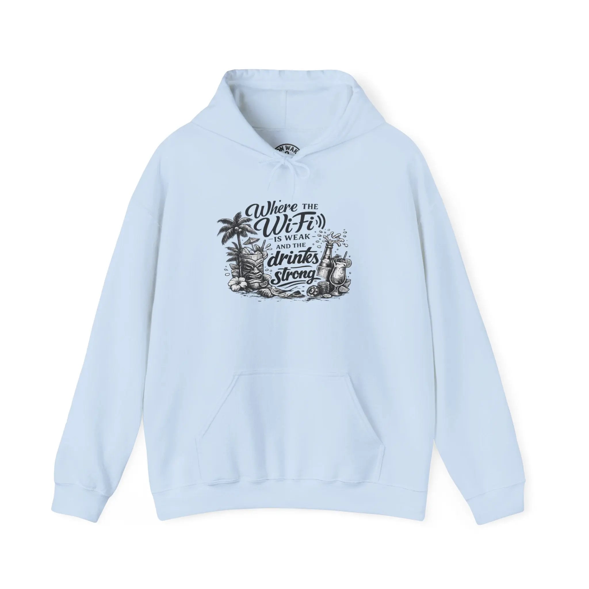 Beach Vibes Hoodie — "Where the WiFi is Weak and the Drinks are Strong" Graphic Hoodie Printify